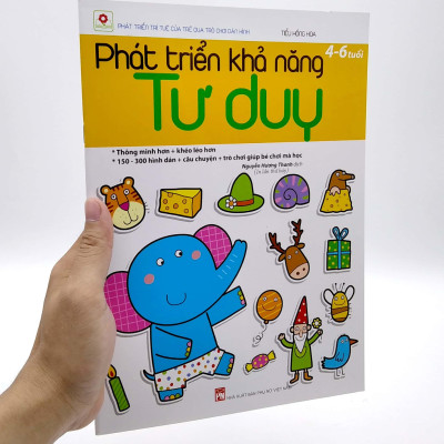 Phát Triển Khả Năng Tư Duy (4 - 6 Tuổi) - Tái Bản 2022