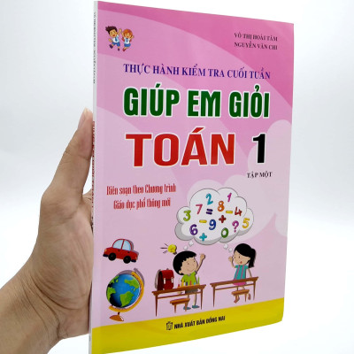 Thực Hành Kiểm Tra Cuối Tuần - Giúp Em Giỏi Toán Lớp 1 - Tập 1