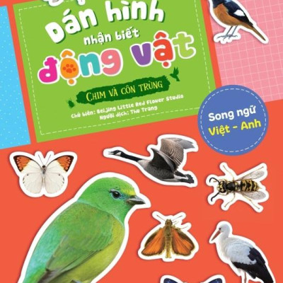Dán Hình Nhận Biết Động Vật - Chim Và Côn Trùng (Song Ngữ Việt-Anh)