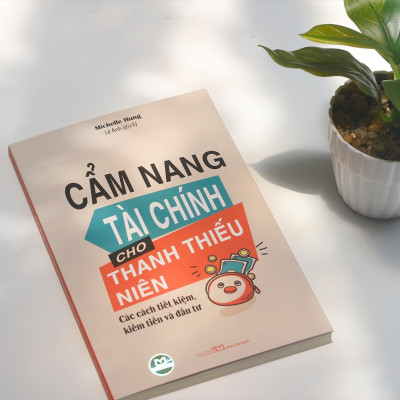 Sách: Cẩm Nang Tài Chính Cho Thanh Thiếu Niên