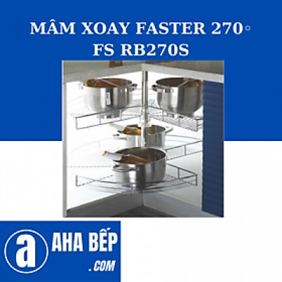 Mâm Xoay FASTER FS RB270S. Hàng Chính Hãng