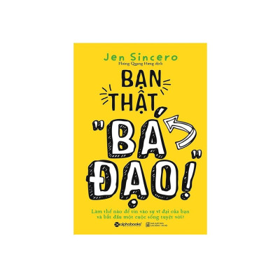 Combo Sách Kỹ Năng Sống: Bạn Thật “Bá Đạo”! + Vươn Lên Từ Thất Bại