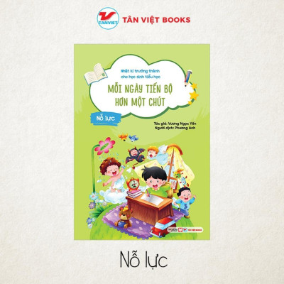 Sách - Nhật Kí Trưởng Thành Cho Học Sinh Tiểu Học - Chọn Lẻ 8 Chủ Đề - Vương Ngọc Yến - Tân Việt Books