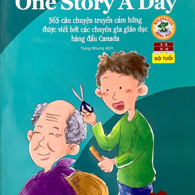 Mỗi Ngày Một Câu Chuyện - One Story A Day - 365 Câu Chuyện Truyền Cảm Hứng Được Viết Bởi Các Chuyên Gia Giáo Dục Hàng Đầu Canada - Tháng 4