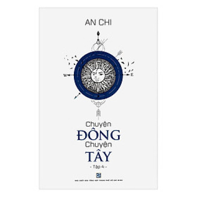 Chuyện Đông Chuyện Tây (Tập 4)