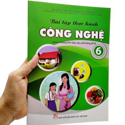 Bài Tập Thực Hành Công Nghệ Lớp 6 (Theo Chương Trình Giáo Dục Phổ Thông 2018)