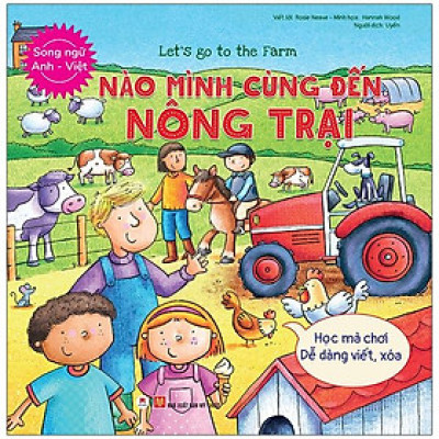 Let’S Go To The Farm - Nào Mình Cùng Đến Nông Trại (Song Ngữ Anh - Việt)