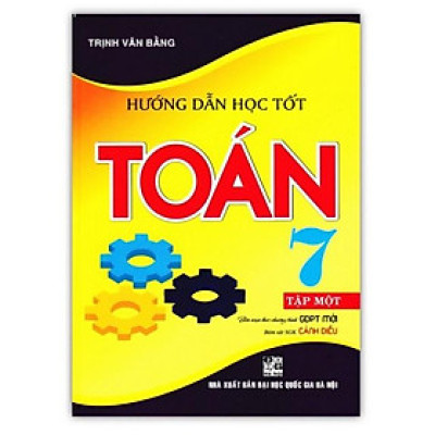 Sách - Hướng Dẫn Học Tốt Toán Lớp 7 - Tập 1 (Bám Sát SGK Cánh Diều)