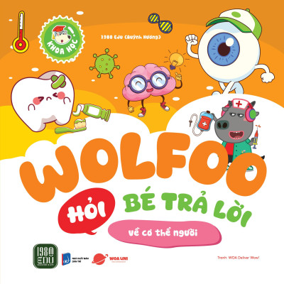 Wolfoo Khoa Học - Wolfoo Hỏi Bé Trả Lời - Về Cơ Thể Người