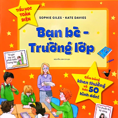Tiểu Học Toàn Diện - Bạn Bè - Trường Lớp