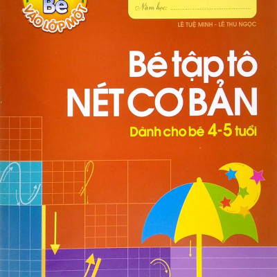 Bộ Tủ Sách Bé Vào Lớp Một - Chuẩn Bị Cho Bé Vào Lớp 1 (Dành Cho Bé 4-5 Tuổi) (Bộ Túi 6 Cuốn)