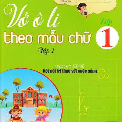 Sách - Combo Vở Ô Li Theo Mẫu Chữ Lớp 1 - Tập 1 + 2 (Bám Sát SGK Kết Nối Tri Thức Với Cuộc Sống)