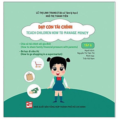 Dạy Con Tài Chính – Tập 6