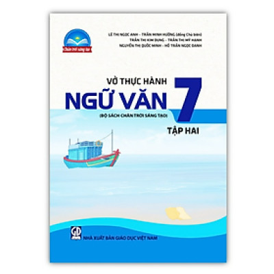 Sách - Vở thực hành Ngữ văn 7 - tập 2 (Bộ sách Chân trời sáng tạo)