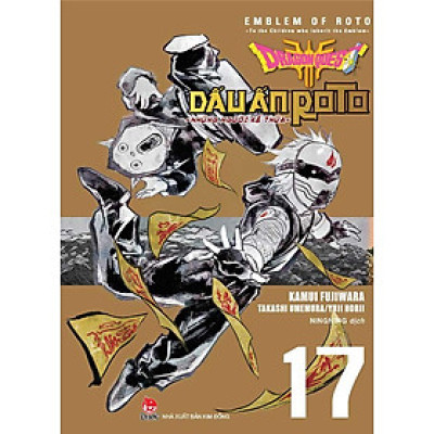 Dragon Quest - Dấu Ấn Roto: Những Người Kế Thừa - Tập 17