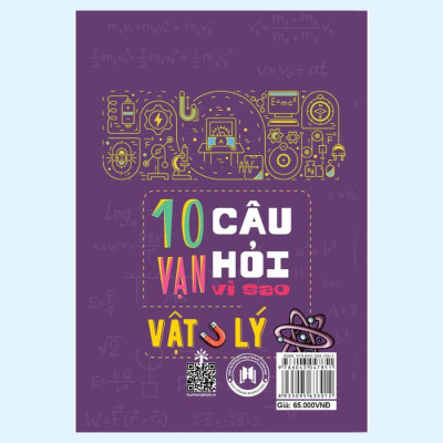 Sách - 10 Vạn Câu Hỏi Vì Sao - Vật Lý  - Huy Hoàng