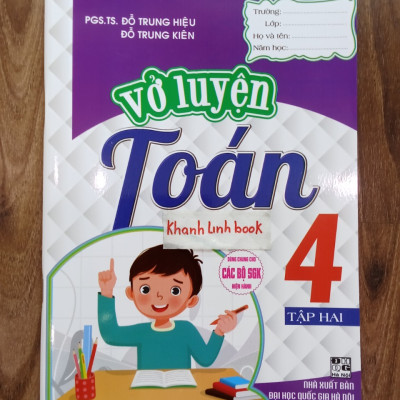 Sách Vở Luyện Toán 4 - Tập 2 ( dung chung cho các bộ sgk hiện hành )