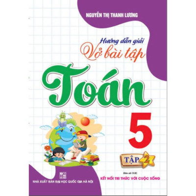 Combo Hướng dẫn giải vở bài tập toán 5 - tập 1 + 2 (bám sát sgk kết nối tri thức với cuộc sống) HA