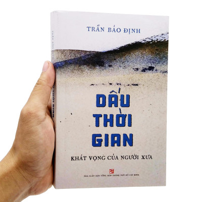 Dấu Thời Gian - Khát Vọng Của Người Xưa