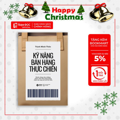 Trạm Đọc | Kỹ Năng Bán Hàng Thực Chiến