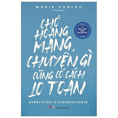 Chớ Hoang Mang, Chuyện Gì Cũng Có Cách Lo Toan