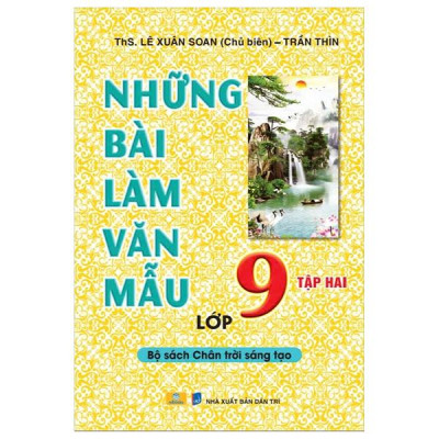 Sách - Những Bài Làm Văn Mẫu Lớp 9 - Tập 2 (Chân Trời)