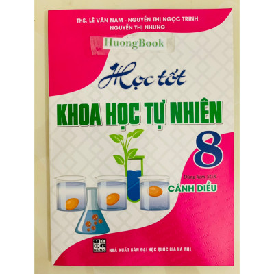 Sách - Học Tốt Khoa Học Tự Nhiên 8 (Dùng Kèm SGK Cánh Diều) - HA
