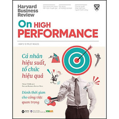 Trạm Đọc | Harvard Business Review - Cá Nhân Hiểu Suất, Tổ Chức Hiệu Quả