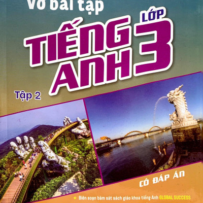 Global Success - Vở Bài Tập Tiếng Anh Lớp 3 - Tập 2 (Có Đáp Án)