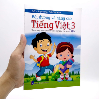 Bồi Dưỡng Và Nâng Cao Tiếng Việt 3 - Tập 2 (Theo Chương Trình GDPT Mới - Dùng Chung Cho 3 Bộ Sách)