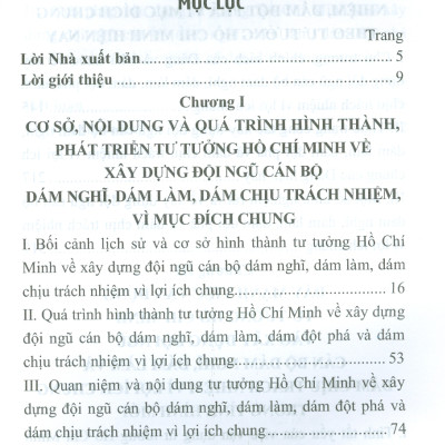 Xây Dựng Đội Ngũ Cán Bộ Dám Nghĩ, Dám Làm Và Dám Chịu Trách Nhiệm Vì Lợi Ích Chung Theo Tư Tưởng Hồ Chí Minh