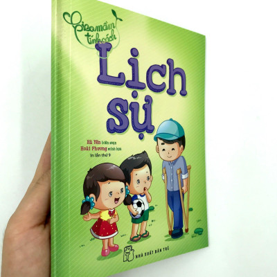 Gieo Mầm Tính Cách – Lịch Sự ( Tái Bản )