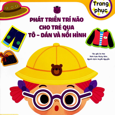 Phát Triển Trí Não Cho Trẻ Qua Tô-Dán Và Nối Hình - Trang Phục