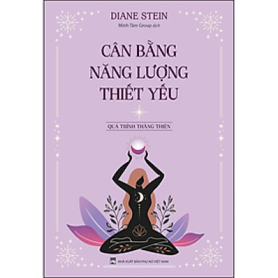 Cân Bằng Năng Lượng Thiết Yếu