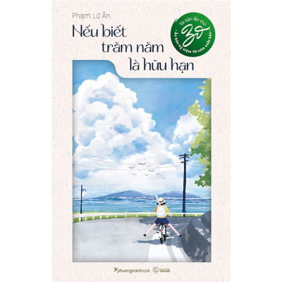 Sách Nếu Biết Trăm Năm Là Hữu Hạn (Tái bản năm 2025)