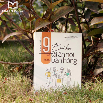 Sách: 9 Bài Học Về Tài Ăn Nói Trong Bán Hàng (TB)