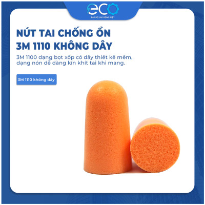 Nút tai chống ồn dạng bọt xốp không dây 3M 1100 giảm tiếng ồn 29dB, hàng chính hãng 3M