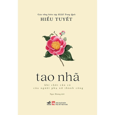 Tao nhã Khí chất cần có của người phụ nữ thành công