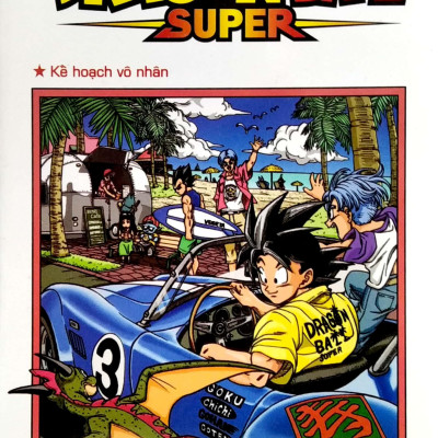 Sách - Dragon Ball Super - Tập 3 - Kế Hoạch Vô Nhân (Tái Bản 2025)