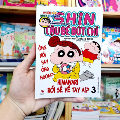 Shin - Cậu Bé Bút Chì - Phiên Bản Hoạt Hình Màu - Tập 3: Himawari Bị Giành Giật (Tái Bản 2023)