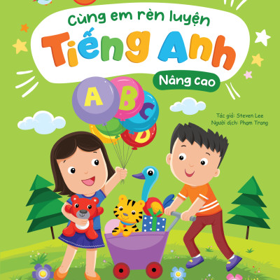 Sách - Cùng Em Rèn Luyện Tiếng Anh - Nâng Cao