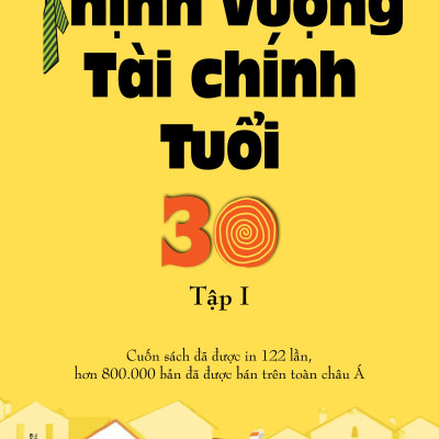 Combo 2 Cuốn Thịnh Vượng Tài Chính Tuổi 30 ( Tập 1+ Tập 2)