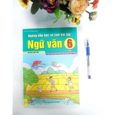 Sách - Hướng Dẫn Học Và Làm Bài Tập Ngữ Văn 6 - Tập 2 Biên soạn theo chương trình GDPT mới ( Cánh Diều )