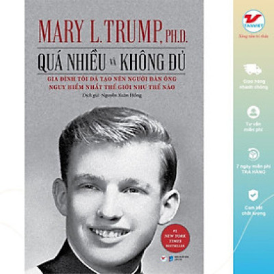 Sách - Quá Nhiều Và Không Đủ - Mary L. Trump - Tân Việt Books