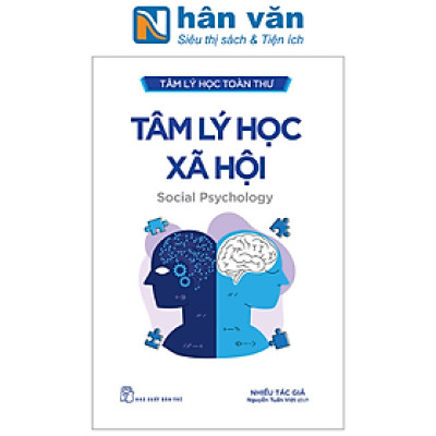 Tâm Lý Học Toàn Thư - Tâm Lý Học Xã Hội