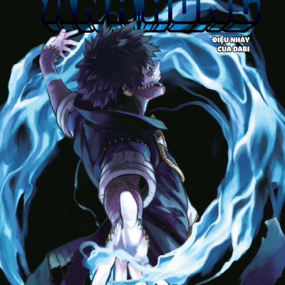 My Hero Academia - Học Viện Siêu Anh Hùng - Tập 30: Điệu Nhảy Của Dabi - Tặng Kèm Bookmark