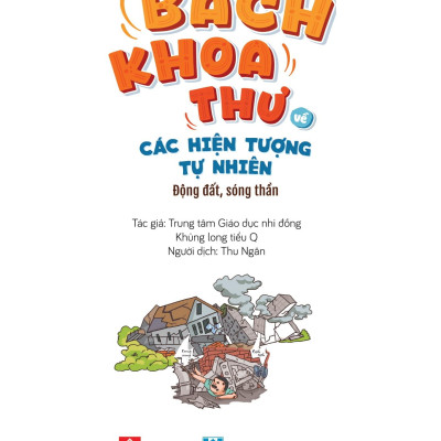 Bách Khoa Thư Về Các Hiện Tượng Tự Nhiên - Động Đất, Sóng Thần