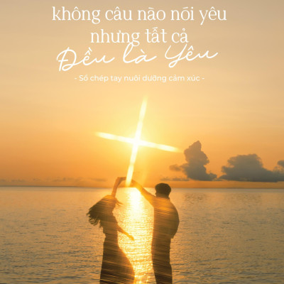 Sách - Không Câu Nào Nói Yêu Nhưng Tất Cả Đều Là Yêu
