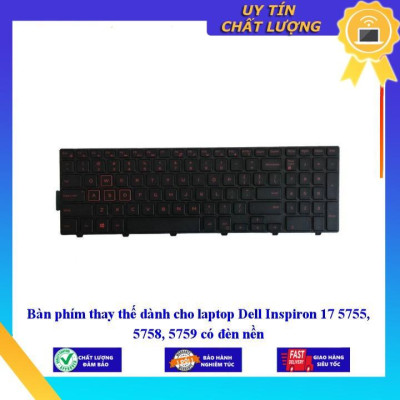Bàn phím dùng cho laptop Dell Inspiron 17 5755 5758 5759 có đèn nền  - Hàng Nhập Khẩu New Seal