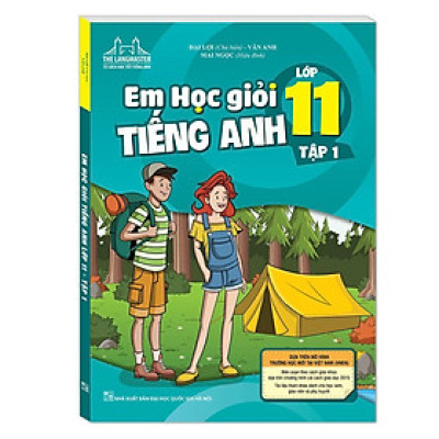 Sách - Em Học Giỏi Tiếng Anh Lớp 11 - Tập 1 - Có Đáp Án - Minh Thắng